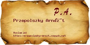 Przepolszky Arnót névjegykártya